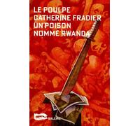 Un poison nommé Rwanda