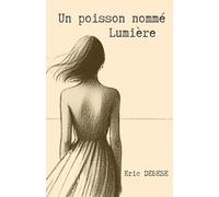 Un poisson nommé Lumière