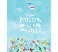 Un Poisson Pas Comme Les Autres
