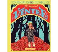 Un pommier dans le ventre Simon Boulerice (Auteur), Gérard Dubois (Illustration)