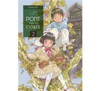 Un pont entre les étoiles - tome 2 - Kyukkyupon - Akata - broché - Manga
