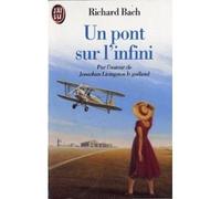 Un Pont sur l'infini: Une histoire d'amour