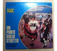 Un Ponte sullo Stretto (I) - Dalla Sicilia con amore / Vinyl record [Vinyl-LP]