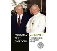 Un pontificat aux multiples menaces - (Literatur, Geschichte auf Polnisch)