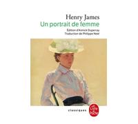 Un portrait de femme - Henry James - Lgf - Poche - Roman