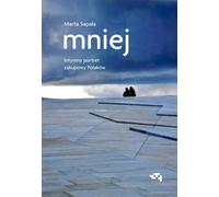 Un portrait moins intime des Polonais - Marta Sapała (Buch auf Polnisch)