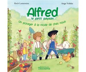 Un potager à la mode de chez nous - Roch Lamessine - Triomphe Eds Du - cartonné - Album jeunesse