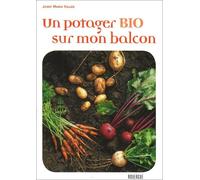 Un Potager Bio Sur Mon Balcon