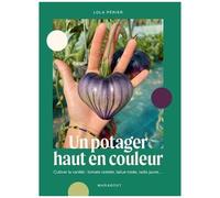 Un Potager Haut En Couleur