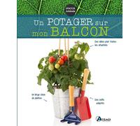 Odile Koenig – Un potager sur mon balcon – Guide – Broché