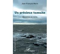 Un Précieux Tumulte