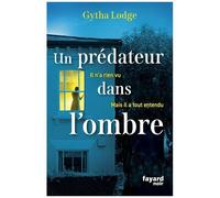 Un Prédateur Dans L'ombre