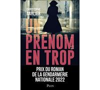 Un prénom en trop - Prix de la gendarmerie nationale 2022