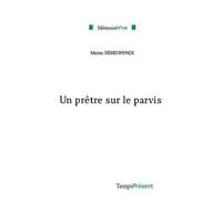 Un prêtre sur le Parvis