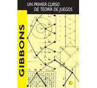 Un primer curso de teoría de juegos/ A Primer in Game Theory