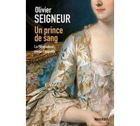 Un Prince De Sang - La Pompadour Mène L'enquête