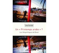 Un "Printemps Arabe" ? - Les Géopolitiques De Brest