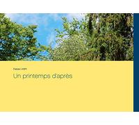 Un printemps d'après