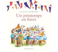 Un printemps en hiver