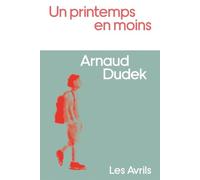 Un printemps en moins