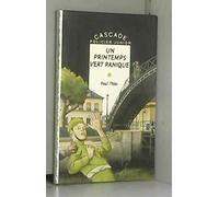 Un printemps vert panique