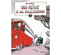 Bruno Heitz – Un privé à la cambrousse – Tome 3 – Bande dessinée – Broché – Gallimard