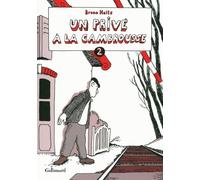 Bruno Heitz – Un privé à la cambrousse – Tome 2 – BD cartonnée – Gallimard