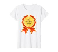 Un Prix Sarcastique pour ne Pas se Vanter est sorti du lit Aujourd'hui Sarcasme T-Shirt Graphique avec Valeur, Femme, Blanc, L