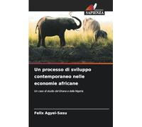 Un processo di sviluppo contemporaneo nelle economie africane