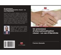 Un Processus D'internationalisation Réussi - Le Cas D'iberdrola