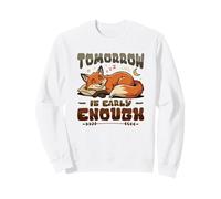 Un procrastinateur Paresseux et drôle Demain, C'est Assez tôt Sweatshirt