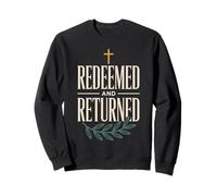 Un prodigue est Revenu Un prodigue n'est Plus Revenu à la Foi Sweatshirt