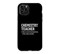 Un Professeur de Chimie, comme Un Professeur Normal, est Bien Plus Cool Coque pour iPhone 11 Pro