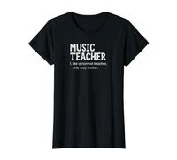 Un Professeur de Musique comme Un Professeur Normal, mais Beaucoup Plus Cool T-Shirt Graphique avec Valeur, Femme, Noir, L