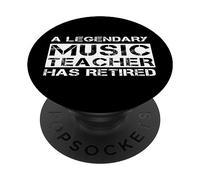 Un Professeur de Musique légendaire a Une Pension de Retraite à la Retraite PopSockets PopGrip Adhésif