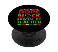 Un Professeur d'éducation spécialisée de Dope Black est Fier d'être Fier de l'éducation spécialisée PopSockets PopGrip Adhésif