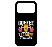 Un Professeur enseigne Le café - Le café me Donne des pouvoirs d'enseignant Coque pour iPhone 17 Pro Max