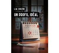 Un profil idéal LM Chilton (Auteur)