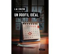 Un profil idéal - LM Chilton - Hugo Roman - broché - Roman