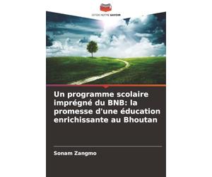 Un programme scolaire imprégné du BNB: la promesse d'une éducation enrichissante au Bhoutan