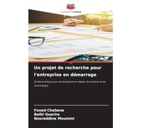 Un projet de recherche pour l'entreprise en démarrage