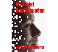 Un projet Guadeloupéen