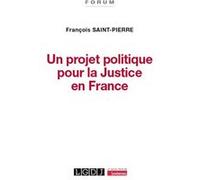 Projet politique pour la justice en France