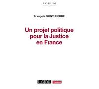 Projet politique pour la justice en France
