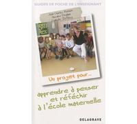 Un projet pour... apprendre à penser et réfléchir à l'école maternelle
