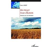 Patrice Obert – Un projet pour l'Europe – Plaidoyer pour une refondation – Broché