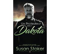 Un Protecteur pour Dakota