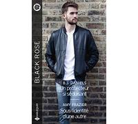 Un protecteur si séduisant - Sous l'identité d'une autre