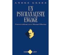 Un psychanalyste engagé – Éditions Calmann-Lévy