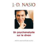 Juan David Nasio – Un psychanalyste sur le divan – Poche – Payot